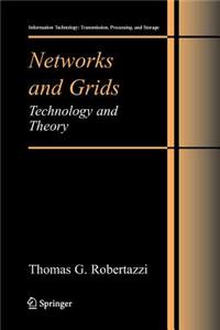 Networks and Grids