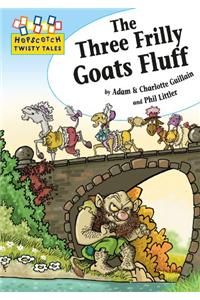 The Three Frilly Goats Fluff