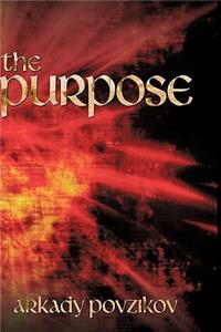 The Purpose