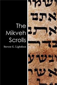 Mikveh Scrolls