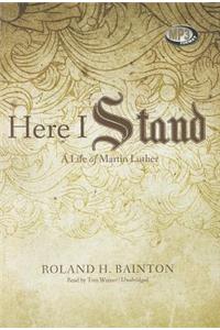 Here I Stand