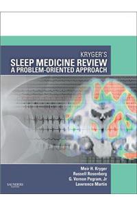 Kryger's Sleep Medicine Review E-Book
