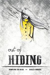 Out Of Hiding