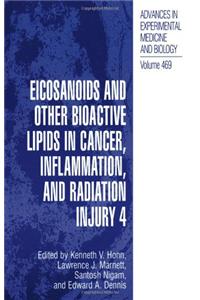 Eicosanoids and Other Bioactive Lipids in Cancer, Inflammation, and Radiation Injury, 4