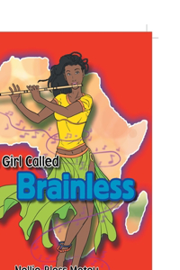 Girl Called Brainless