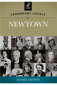 Legendary Locals of Newtown