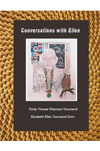 Conversations with Ellen