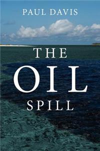 The Oil Spill