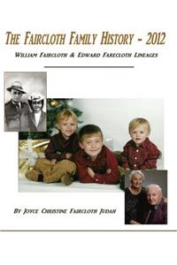 Faircloth Family History - 2012