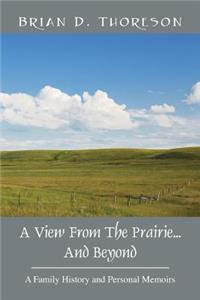 A View from the Prairie...and Beyond
