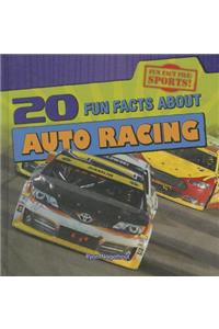 20 Fun Facts about Auto Racing