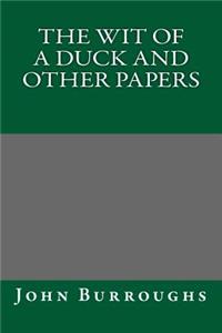 The Wit of a Duck and Other Papers
