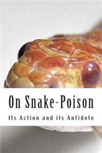 On Snake-Poison