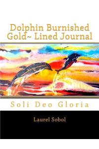 Dolphin Burnished Gold Lined Journal