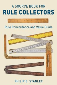 Source Book for Rule Collectors with Rule Concordance and Value Guide