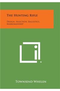 The Hunting Rifle