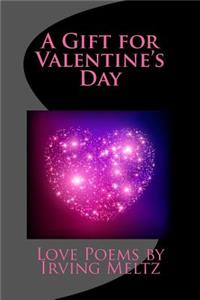 A Gift for Valentine's Day