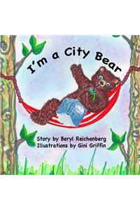 I'm a City Bear!