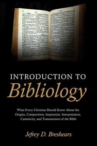 Introduction to Bibliology