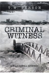 Criminal Witness