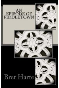 An Episode of Fiddletown