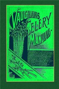 Vaughan's Celery Manual