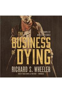 Business of Dying