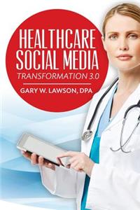 Healthcare Social Media