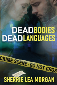 Dead Bodies, Dead Languages