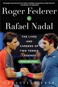 Roger Federer and Rafael Nadal