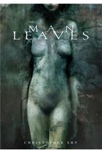 Man to Leaves