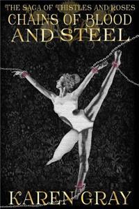Chains of Blood and Steel