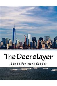 The Deerslayer