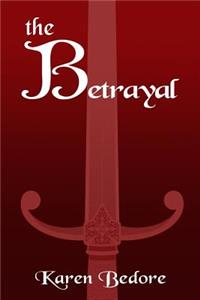 Betrayal