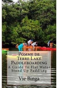 Pomme de Terre Lake Paddleboarding