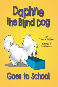Daphne the Blind Dog Goes to School