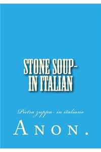 Stone Soup- in Italian
