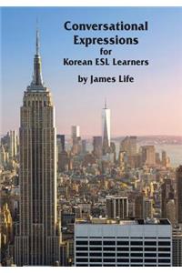 Conversational Expressions for Korean ESL Learners