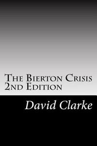 The Bierton Crisis 2nd Edition
