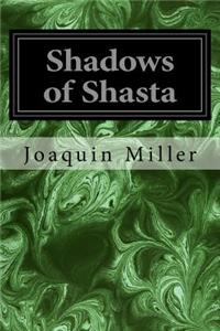 Shadows of Shasta