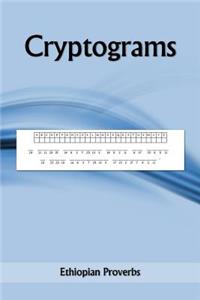 Cryptograms: Ethopian Proverbs