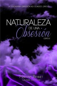 Naturaleza de una Obsesión