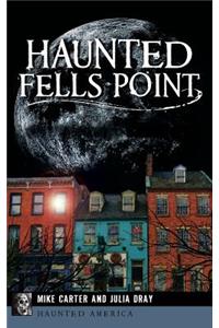 Haunted Fells Point
