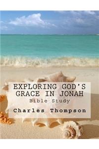 Exploring God's Grace in Jonah