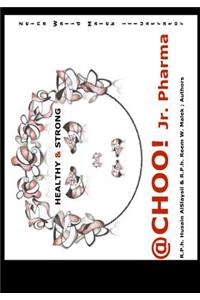 @CHOO! Jr. Pharma