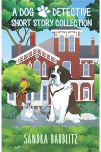Dog Detective Short Story Collection