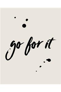 Go For It