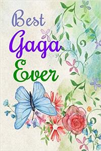 Best Gaga Ever: Dot Grid Journal Professionally Designed (Watercolor Painting), Work Book, Planner, Diary