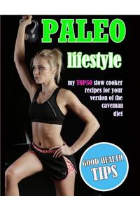 Paleo Lifestyle