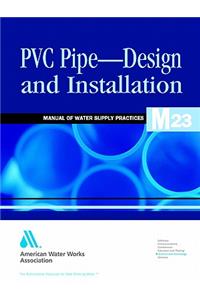 M23 PVC Pipe--Design and Installation
